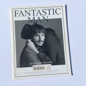 FANTASTIC MAN MAGAZINE ISSUE 6 VINOODH MATADIN 2007 2008 EXCELLENT CONDITION